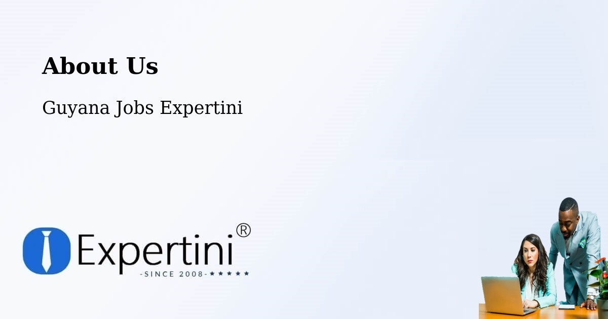 About Expertini Recruitment Platform  – Georgetown - Georgetown, Guyana Jobs Expertini
