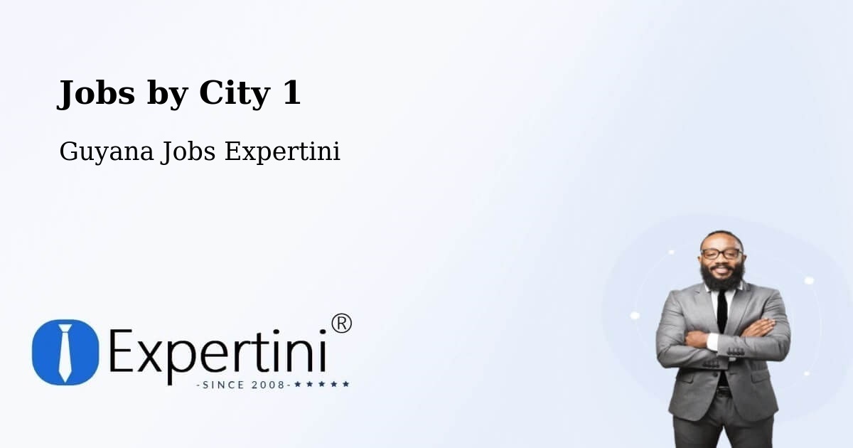 City Jobs in Guyana - Expertini