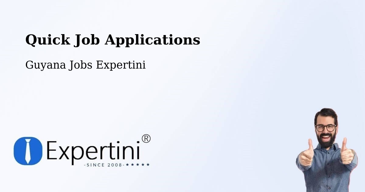 Quick Apply Feature – Georgetown - Guyana Jobs Expertini